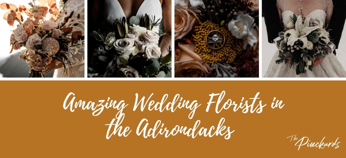 Amazing wedding florists in the Adirondacks